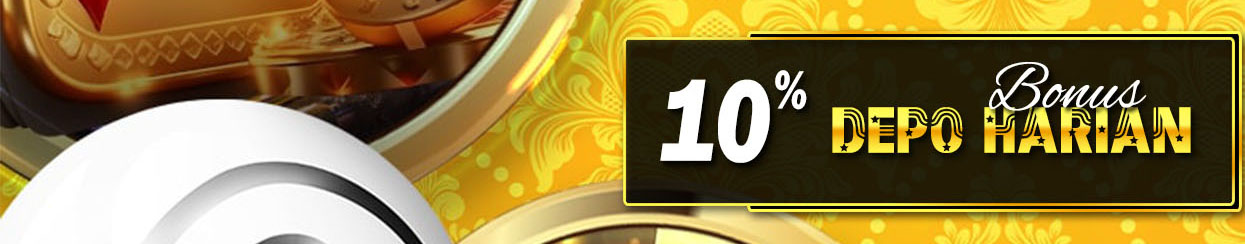 BONUS DEPOSIT HARIAN 10%